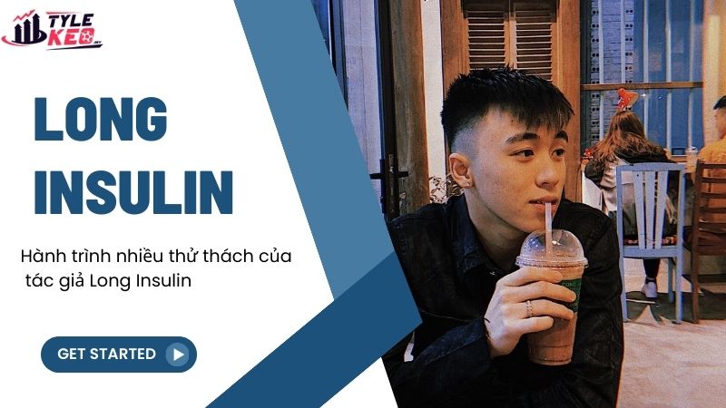 Hành trình nhiều thử thách của tác giả Long Insulin